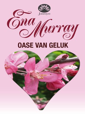 cover image of Oase van geluk